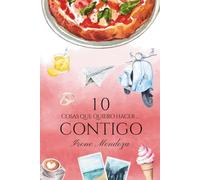 10 cosas que quiero hacer... contigo