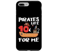 10º cumpleaños Pirates Life For Me 10 Years Bday Boys Kids Carcasa para iPhone 7 Plus/8 Plus