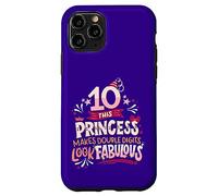 10 cumpleaños Princesa de Doble dígitos cumpleaños Diez años Divertido Carcasa para iPhone 11 Pro