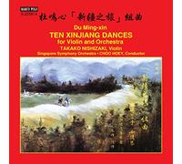 10 Danses du Xinjiang pour violon et orchestre