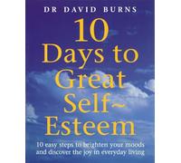 10 Days To Great Self Esteem