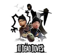 10 Dead Doves (PC) - Steam Account - GLOBAL