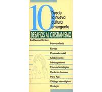 10 desafíos al cristianismo: Desde la nueva cultura emergente (10 palabras clave)
