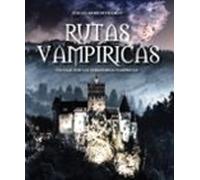 10 Destinos Top Para Vampiros / Rutas Vampíricas