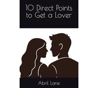 10 Direct Points to Get a Lover