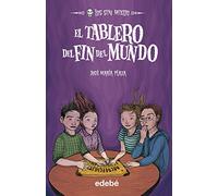 10. EL TABLERO DEL FIN DEL MUNDO (LOS SIN MIEDO)