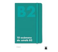 10 exàmens de català B2 (SIN COLECCION)