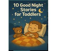 (10 Good Night Stories For Toddlers)