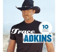 Trace Adkins - 10 Great Songs