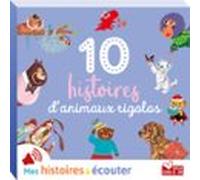 10 Histoires D'animaux Rigolos