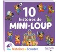 10 Histoires De Mini-loup (audiolibro)