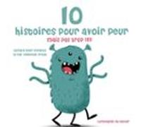 10 Histoires Pour Avoir Peur Mais Pas Trop (audiolibro)