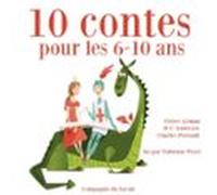 10 histoires pour les 6-10 ans