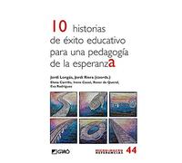 10 historias de éxito educativo para una pedagogía de esperanza: 044 (Micro-macro Referencias)