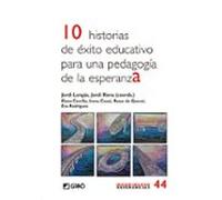 10 Historias De Éxito Educativo Para Una Pedagogía De Esperanza
