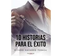 10 Historias Para El Éxito (ebook)