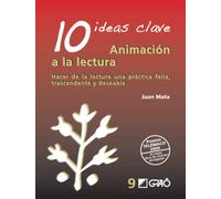 10 Ideas Clave. Animación A La Lectura