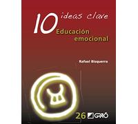 10 Ideas Clave: Educación Emocional