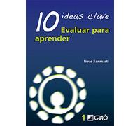 10 Ideas Clave. Evaluar para aprender: 001