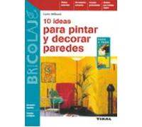 10 Ideas Para Pintar Y Decorar Paredes