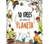 10 Idees Per Salvar El Planeta