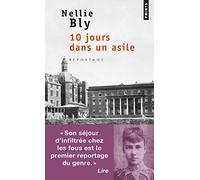 10 jours dans un asile (Points documents)