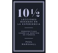 10 Lecciones Basadas En La Experiencia