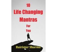 10 Life Changing Mantras For You