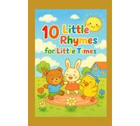 10 Little Rhymes for Little Times