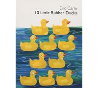 10 Little Rubber Ducks: An Easter and Springtime Book for Kids