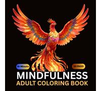 10-Minute Mindfulness Adult Coloring Book: Quick Calming Pages for Relaxation, Stress Relief, and Peaceful Moments