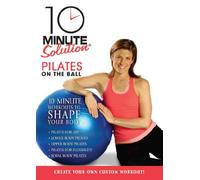 10 Minute Solution: Pilates on the Ball [Reino Unido] [DVD]