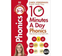 10 Minutes A Day Phonics, Ages 3-5 (Preschool): Supports the National Curriculum, Helps Develop Strong English Skills