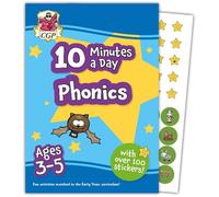 10 Minutes a Day Phonics for Ages 3-5 (with over 100 stickers) (CGP Reception Activity Books and Cards)