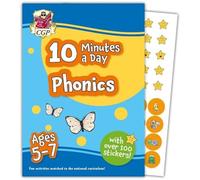 10 Minutes a Day Phonics for Ages 5-7 (with over 100 stickers) (CGP KS1 Activity Books and Cards)