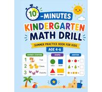 10-minutes Kindergarten Math drill: summer practice book for kids