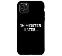 10 Minutes Later Meme Divertido Dibujos Animados Gamer Troll Dank Meme Carcasa para iPhone 11 Pro MAX