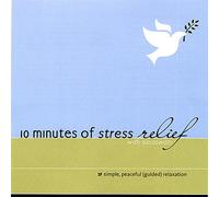 10 Minutes of Stress Relief