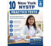 10 New York NYSTP Grade 6 Math Practice Tests: Standards-Aligned Adaptable City-To-State Thinking for New York State Testing Program