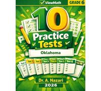 10 Oklahoma OSTP Grade 6 Math Practice Tests: The Ultimate Test Prep Collection with Answer Explanations