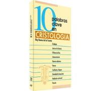 10 Palabras Clave En Cristologia