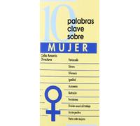 10 palabras Clave. La Mujer
