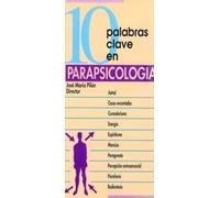 10 palabras Clave. Parapsicologia