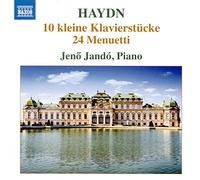 Jandó, Jenő - Haydn, J.: 10 kleine Klavierstücke / 24 Menuets, Hob.IX:3 and 11 (Jandó)