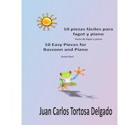 10 piezas fáciles para fagot y piano.: Partitura completa.: Volume 1