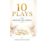 10 Plays from Around the World: Volume 1