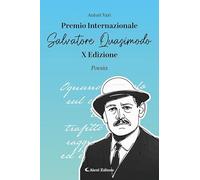 10° Premio Internazionale Salvatore Quasimodo. Poesia