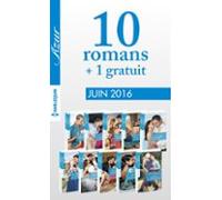 10 Romans Azur + 1 Gratuit (n°3715 À 3724 - Juin 2016) (ebook)