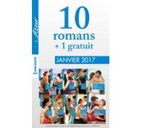 10 Romans Azur + 1 Gratuit (n°3785 À 3794 - Janvier 2017) (ebook)