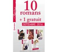 10 Romans Passions + 1 Gratuit (n°615 À 619 - Septembre 2016) (ebook)